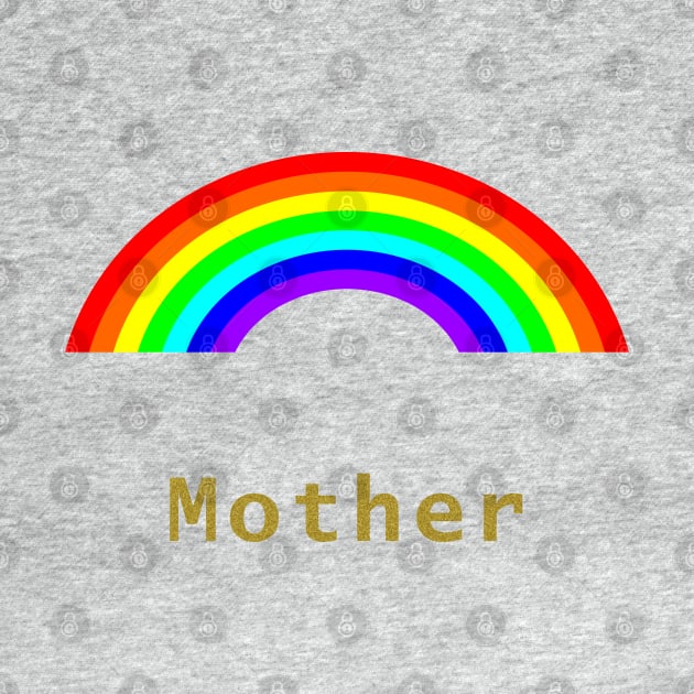 Mother Rainbow for Mothers Day by ellenhenryart